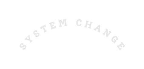 System Change